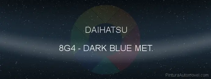 Pintura Daihatsu 8G4 Dark Blue Met.