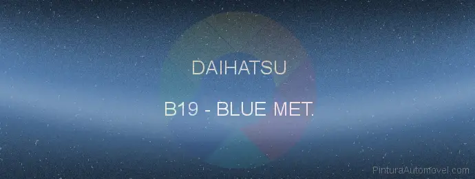 Pintura Daihatsu B19 Blue Met.