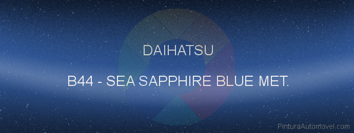 Pintura Daihatsu B44 Sea Sapphire Blue Met.