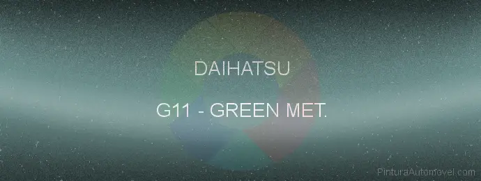 Pintura Daihatsu G11 Green Met.
