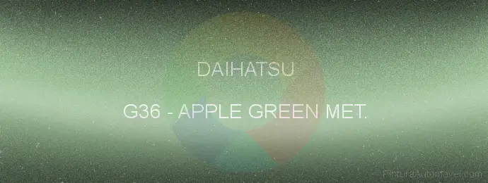 Pintura Daihatsu G36 Apple Green Met.