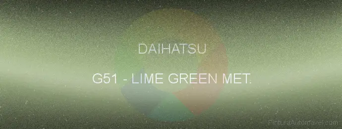 Pintura Daihatsu G51 Lime Green Met.