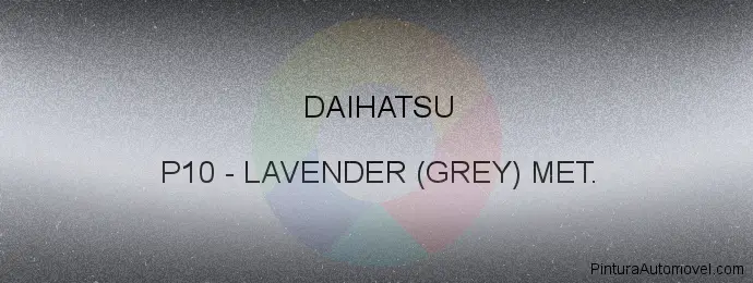 Pintura Daihatsu P10 Lavender (grey) Met.