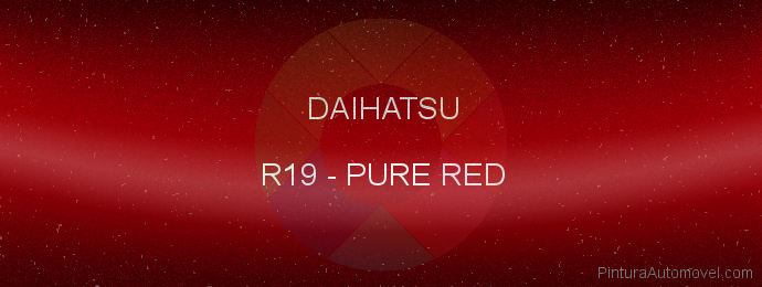 Pintura Daihatsu R19 Pure Red