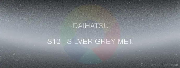 Pintura Daihatsu S12 Silver Grey Met.