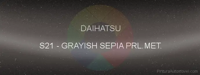 Pintura Daihatsu S21 Grayish Sepia Prl.met.