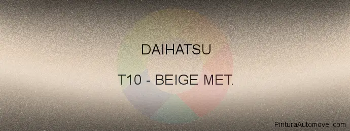 Pintura Daihatsu T10 Beige Met.