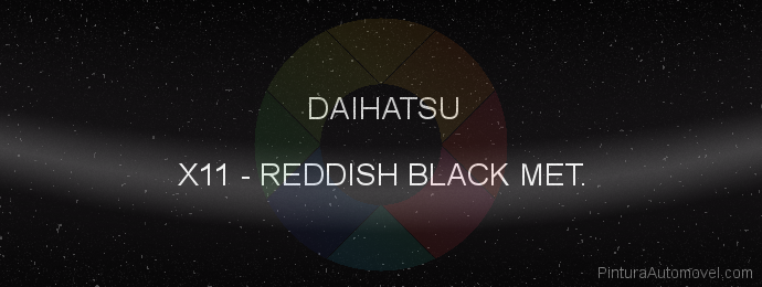 Pintura Daihatsu X11 Reddish Black Met.