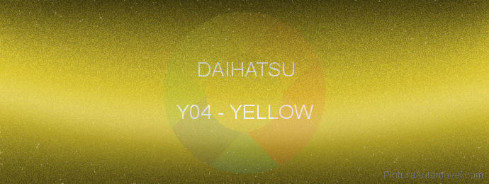 Pintura Daihatsu Y04 Yellow