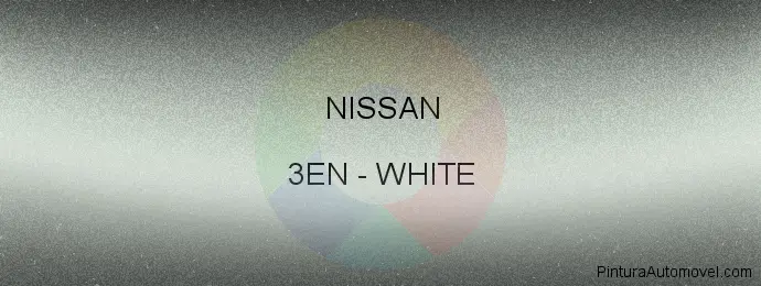 Pintura Nissan 3EN White