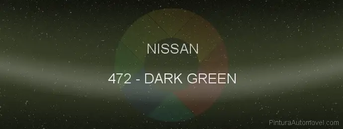 Pintura Nissan 472 Dark Green