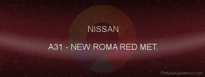 Pintura Nissan A31 New Roma Red Met.