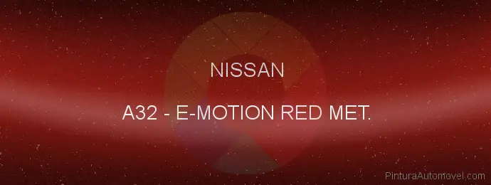 Pintura Nissan A32 E-motion Red Met.