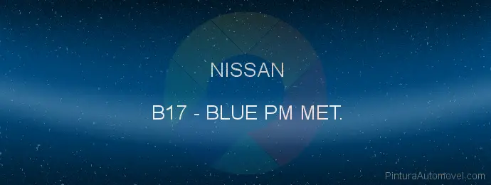 Pintura Nissan B17 Blue Pm Met.
