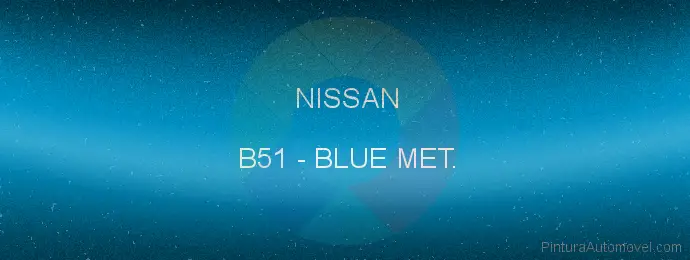 Pintura Nissan B51 Blue Met.