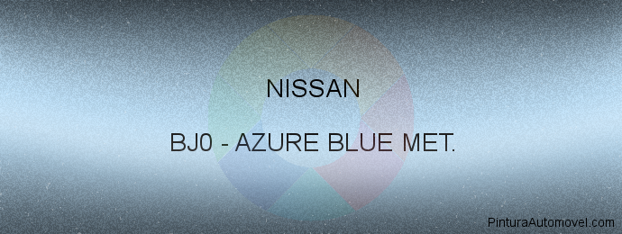 Pintura Nissan BJ0 Azure Blue Met.