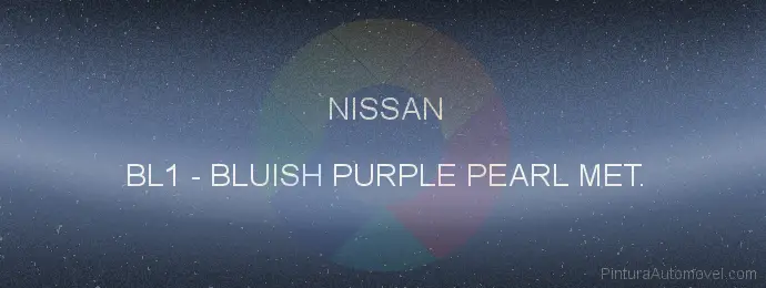 Pintura Nissan BL1 Bluish Purple Pearl Met.