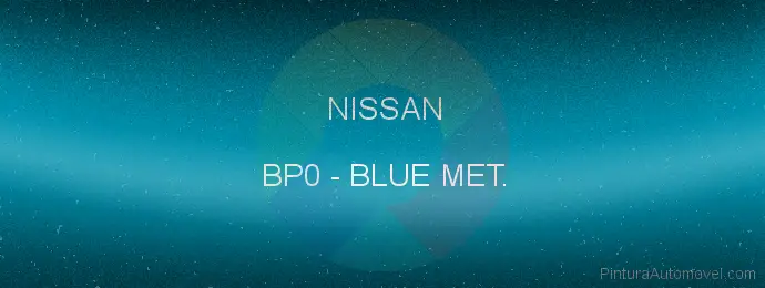 Pintura Nissan BP0 Blue Met.