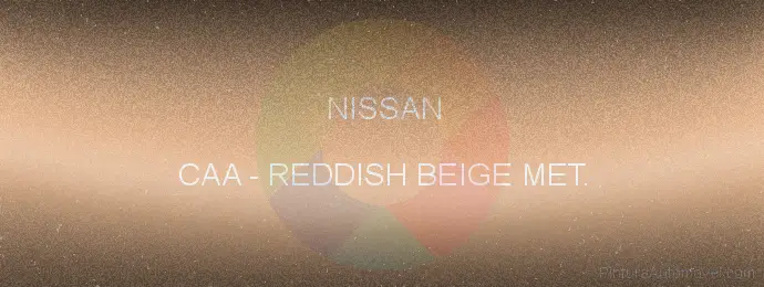 Pintura Nissan CAA Reddish Beige Met.