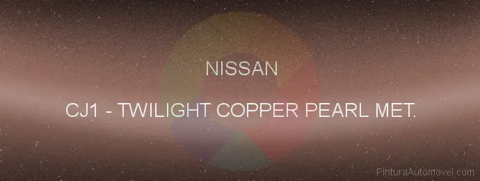 Pintura Nissan CJ1 Twilight Copper Pearl Met.
