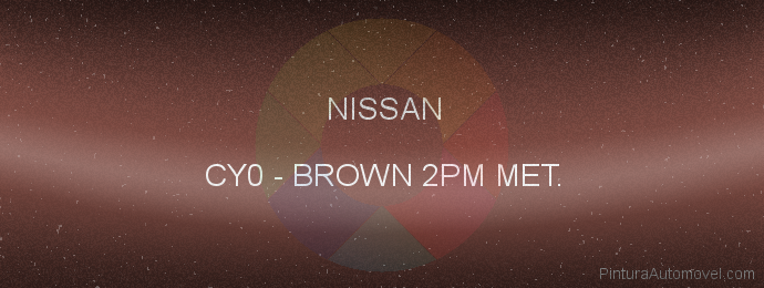 Pintura Nissan CY0 Brown 2pm Met.