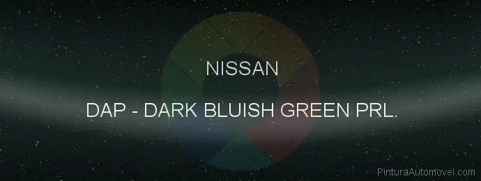 Pintura Nissan DAP Dark Bluish Green Prl.