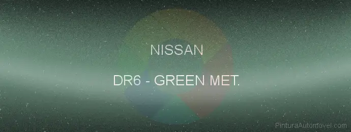 Pintura Nissan DR6 Green Met.