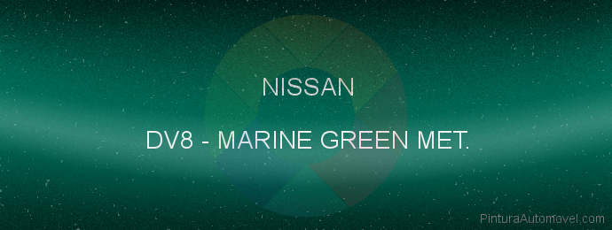 Pintura Nissan DV8 Marine Green Met.