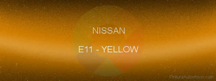 Pintura Nissan E11 Yellow