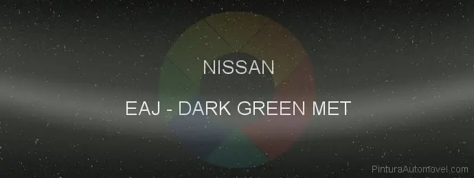 Pintura Nissan EAJ Dark Green Met