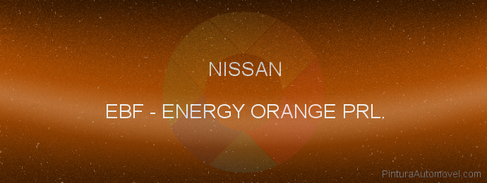 Pintura Nissan EBF Energy Orange Prl.