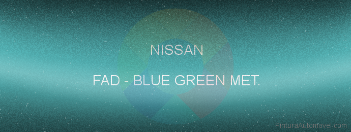 Pintura Nissan FAD Blue Green Met.