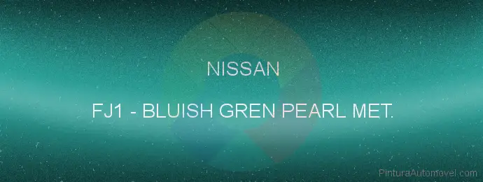 Pintura Nissan FJ1 Bluish Gren Pearl Met.