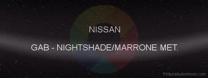 Pintura Nissan GAB Nightshade/marrone Met.