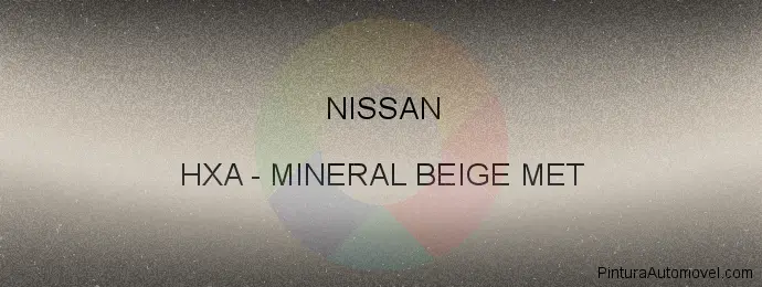 Pintura Nissan HXA Mineral Beige Met