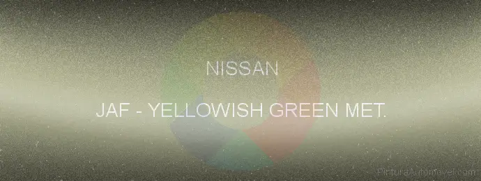 Pintura Nissan JAF Yellowish Green Met.