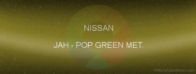 Pintura Nissan JAH Pop Green Met.