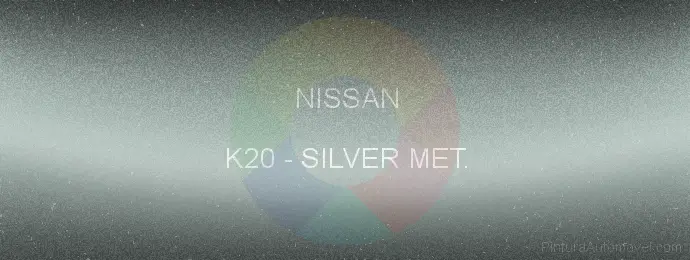Pintura Nissan K20 Silver Met.