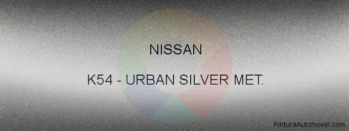 Pintura Nissan K54 Urban Silver Met.