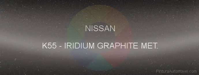 Pintura Nissan K55 Iridium Graphite Met.