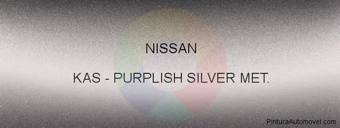 Pintura Nissan KAS Purplish Silver Met.