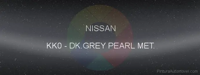 Pintura Nissan KK0 Dk.grey Pearl Met.