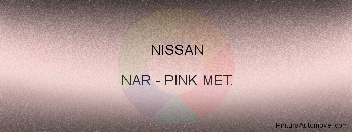 Pintura Nissan NAR Pink Met.