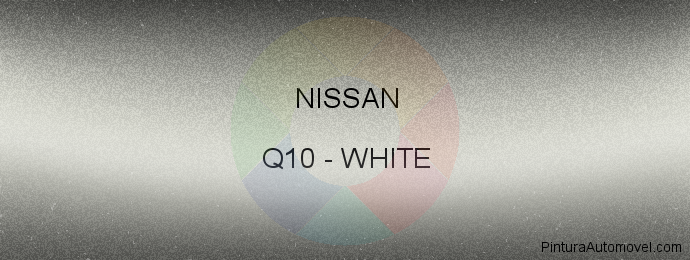 Pintura Nissan Q10 White