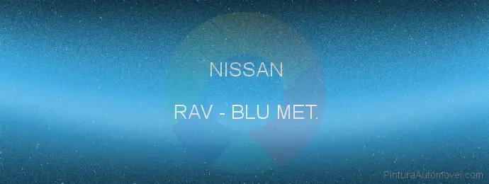 Pintura Nissan RAV Blu Met.