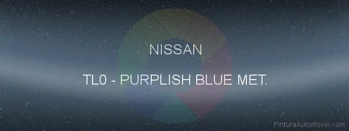 Pintura Nissan TL0 Purplish Blue Met.