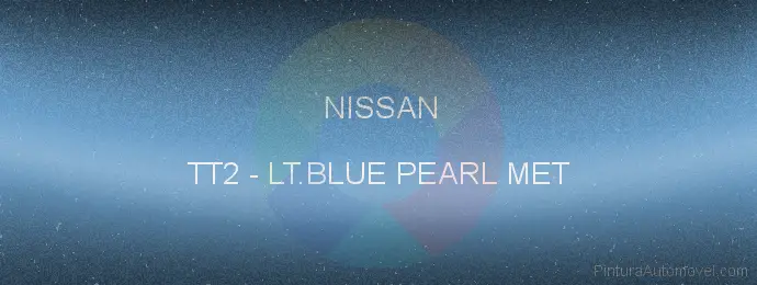 Pintura Nissan TT2 Lt.blue Pearl Met