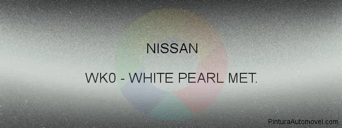 Pintura Nissan WK0 White Pearl Met.