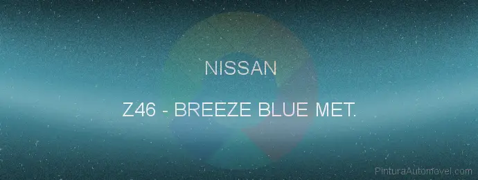 Pintura Nissan Z46 Breeze Blue Met.