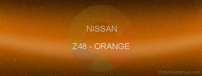 Pintura Nissan Z48 Orange